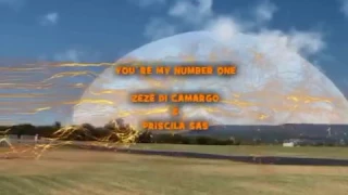 You´re my number one - Zezé di Camargo & Priscila Sas