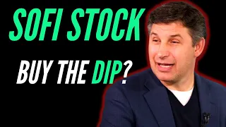 HUGE SOFI Stock UPDATE - IS IT TIME TO BUY THE DIP? $SOFI