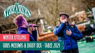 Guus Meeuwis & Diggy Dex - Tabee 2021| The Streamers