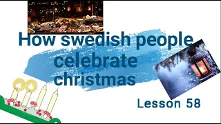 How Swedish people celebrate christmas- lesson 58 | Study Wonderland