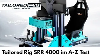 Tailored Rig SRR 4000 im A-Z Test [deutsch]