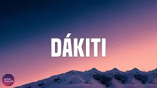 Bad Bunny -DÁKITI (Letra/Lyrics)