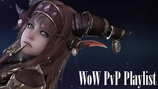 World of Warcraft PvP Playlist 2018 #3 (July 25th, 2018)