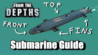 Submarines 101 - From the Depths