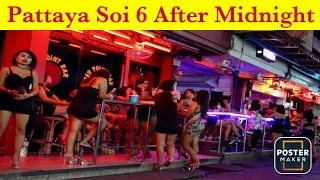 Pattaya Soi 6 after Midnight Raw and Unfiltered | March 2023