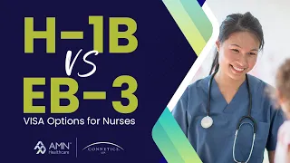 H1B or EB3: Which Is the Best Route for Nurses?
