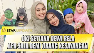 OKI SETIANA DEWI MENGELAP KAKI KHADIJA AKUI PUTRI YANG SATU INI SULIT BELAJAR - STAR UPDATE