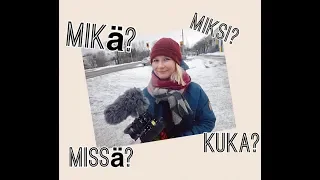 Kysymykset suomeksi - Asking questions in Finnish