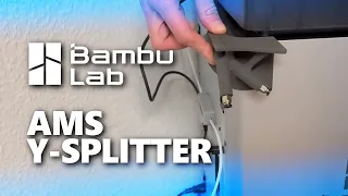 Bambu Lab X1 AMS Y Splitter und Filamentrollen Halter von RS Concepts