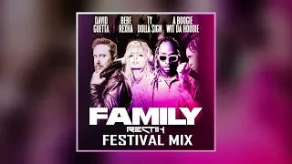 David Guetta – Family ft Bebe Rexha, Ty Dolla $ign & A Boogie Wit da Hoodie ( Rectik Festival Mix )