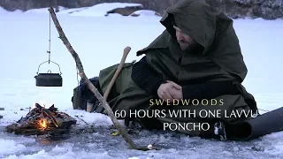 60 h Winter Bushcraft - A-Frame Bucksaw - One Lavvu Canvas Poncho - No Talking
