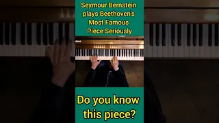 Seymour Bernstein plays Beethoven's Most Famous Piece Seriously