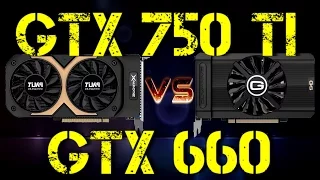 GTX 750 Ti VS GTX 660