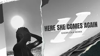 Royksopp - Here She Comes Again (Endri Cila Remix)