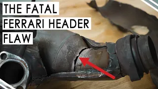 CRACKED Ferrari Headers! | F355, 360, F430 | What's The Issue and How Can You Avoid It?