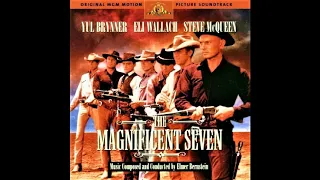 Elmer Bernstein - Main Title and Calvera - (The Magnificent Seven, 1960)