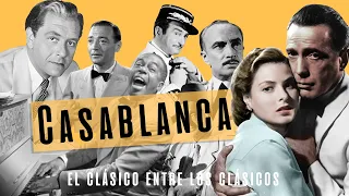 CASABLANCA. 🎹 [ANÁLISIS y CURIOSIDADES sobre el CLÁSICO entre los clásicos]