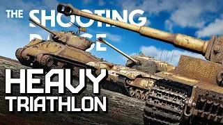 THE SHOOTING RANGE 261: Heavy triathlon / War Thunder