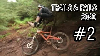 TRAILS AND FAILS 2020 #2