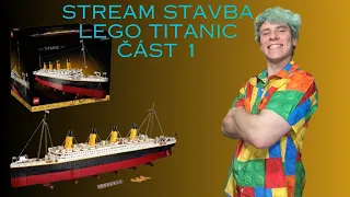 První stream Lego Titanic - část 1