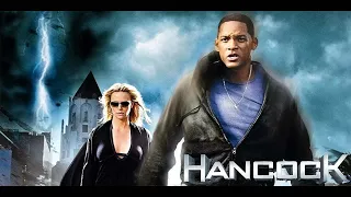 Hancock 2008 Movie 2008 || Will Smith, Charlize Theron, Jason Bateman || Hancock Movie Full Review