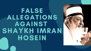 False allegations against Shaykh Imran Hosein - Rejecting a word and novel interpretations