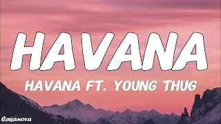 Camila Cabello - Havana (Lyrics) ft. Young Thug