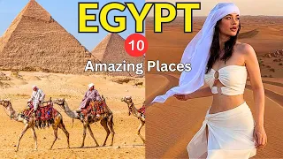 10 Best Places to Visit in Egypt - Cairo, Luxor | Egypt Top 10 Places - Egypt Attractions