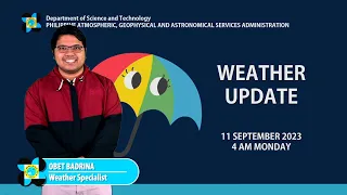 Public Weather Forecast issued at 4AM |  September 11, 2023