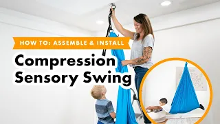 How to Assemble & Install Your Harkla Compression Sensory Swing