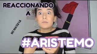 Reaccionando a #ARISTEMO / Romi Marcos