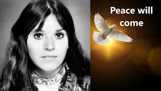 Melanie Safka Peace will come (according to plan) - with lyrics