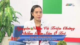 Nguyên nhân và triệu chứng nhiễm giun sán ở trẻ | Bác Sĩ Của Bạn || 2022