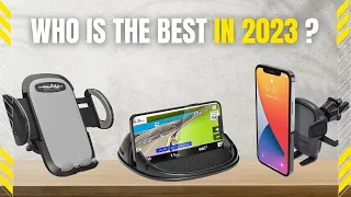 Top 5 Best Car Phone Holder of 2023 - Securely Hold Your Phone While Driving