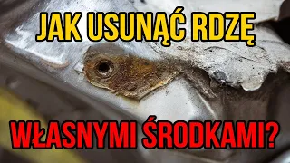 Jak usunąć rdzę własnymi środkami?