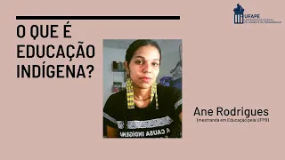 O que é Educação Indígena?