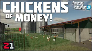 Starting The Chicken Farm and Getting EGGS OF MONEY! Farming Simulator 22 [E11] | Z1 Gaming