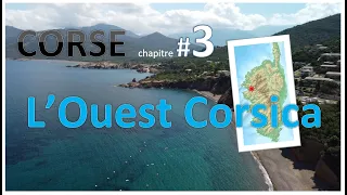 LA CORSE EN MOTO #03 L'ouest Corsica (de Calvi à Porto Ota - Piana)