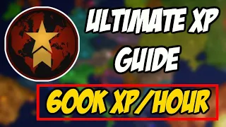 XP FARMING GUIDE - 600K XP/HOUR | Rise of Nations Roblox | How to get Xp Fast