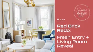 Red Brick Redo: Entry Hall + Living Room Reveal! (Ep. 3)