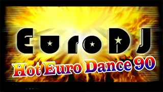 EuroDJ - Hot Euro Dance 90