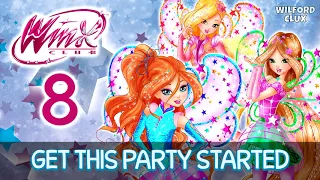 Winx Club 8 | Get This Party Started [Full Song!]