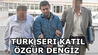 İnsan Eti Yiyen Türk Seri Katil | ANKARA YAMYAMI Özgür Dengiz