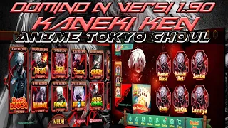 Apk MOD  Domino N Versi 1.90 Tema KANEKI KEN  Anime Tokyo ghoul || x8 speeder mod Super keren