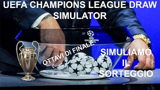 SORTEGGIO OTTAVI DI FINALE UEFA CHAMPIONS LEAGUE 2021/2022 - Draw Simulator