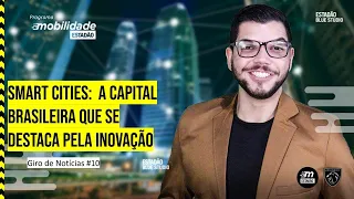 GIRO DE NOTÍCIAS #10 | PROGRAMA MOBILIDADE