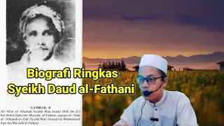 Biografi Ringkas Syeikh Daud al-Fathani. | Nan BJ Studio