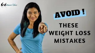 8 Bad Habits YOU  Need to Stop to Lose Weight I Rashmi Cherian