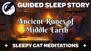 Gandalf's Runes of Middle Earth - Sleep Story Inspired by The Lord of the Rings