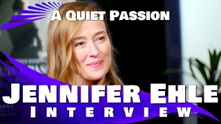 A QUIET PASSION -  Jennifer Ehle Interview